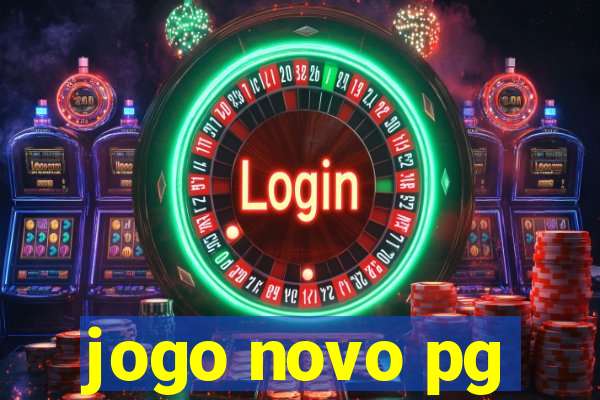 jogo novo pg